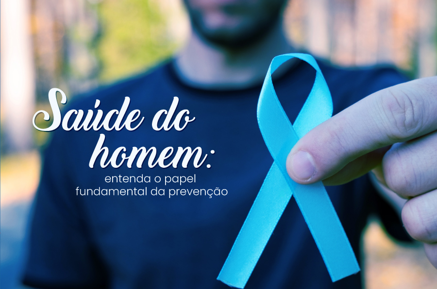 Saúde Do Homem Entenda O Papel Fundamental Da Prevenção Blog Bunzl Saude 